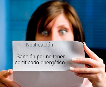 Multas por no tener certificado energetico - Certificadosymas.com